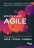 Блискучий Agile. Практичний посібник для проєкт-менеджерів із використання Agile, Scrum, Kanban — Роб Коул, Эдвард Скотчер #1